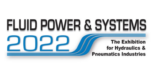 Exhibition news Fluid Power & Systems 2022 (UK 04/05~04/07)